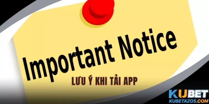 Lưu ý cho thành viên để cài đặt ứng dụng thành công